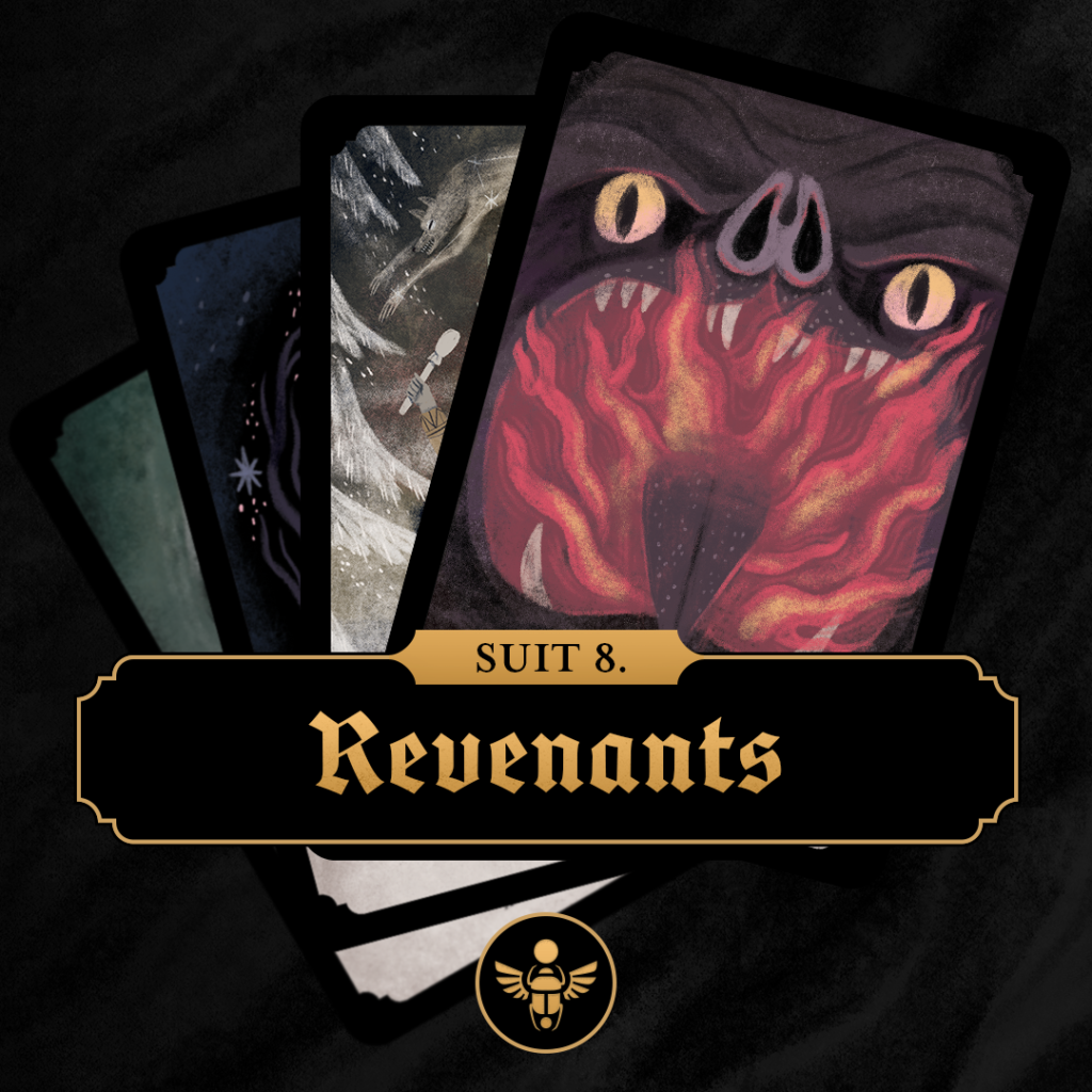 Suit 8: Revenants
